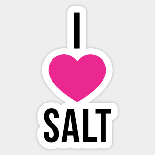 I Love Salt Sticker